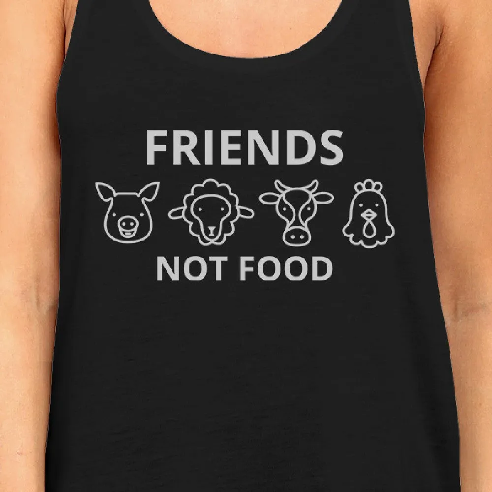 Friends Not Food Womens Black Tanks Unique Design For Animal Lovers