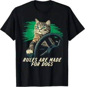 Funny Cat Lover - Rules Are Made for Dogs Driving Cat T-Shirt