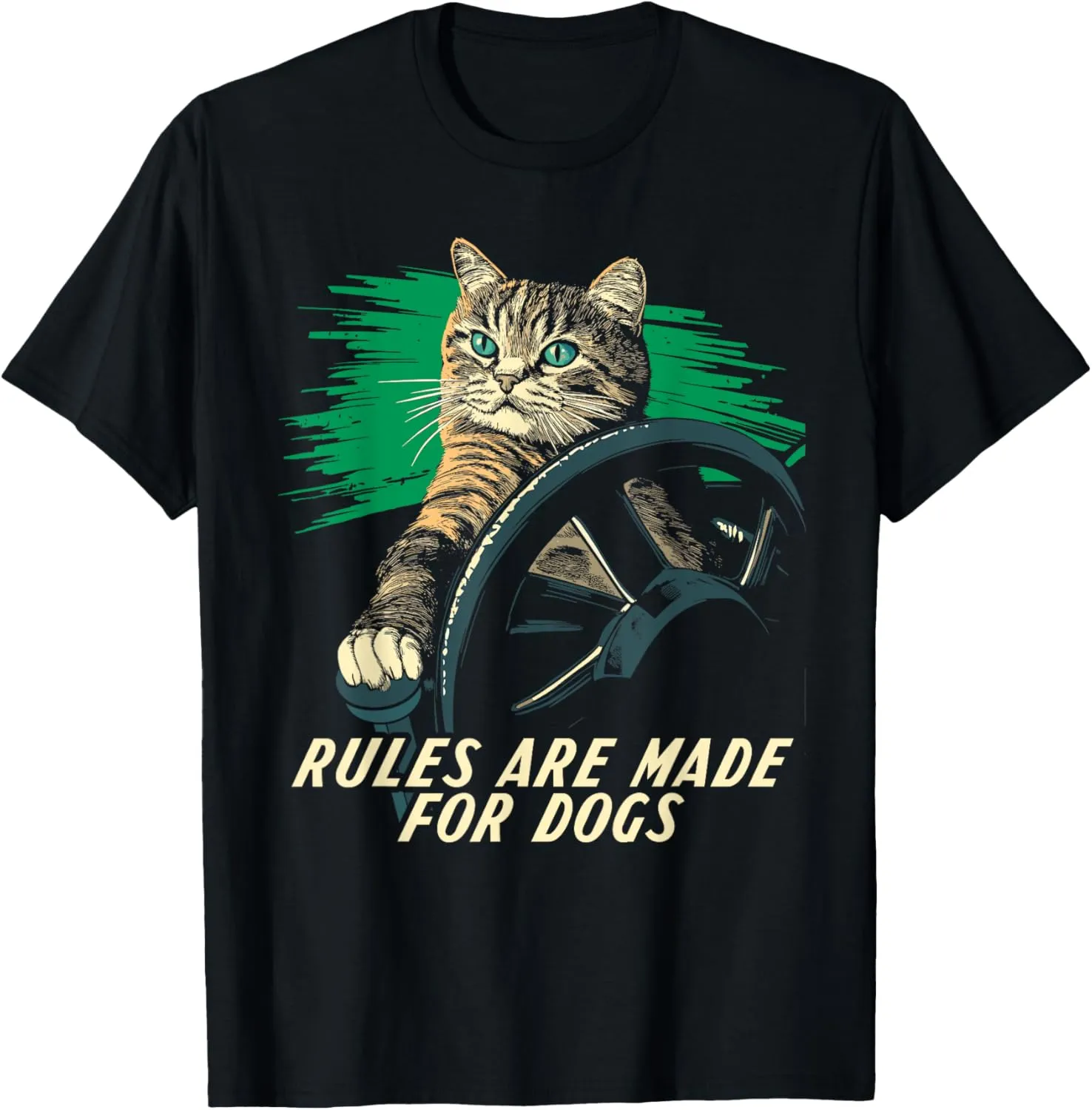 Funny Cat Lover - Rules Are Made for Dogs Driving Cat T-Shirt